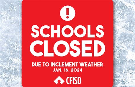 cfisd|is cfisd closed today.